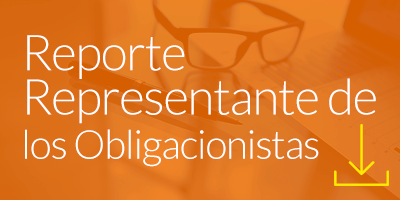 Reporte Representante de los Obligacionistas